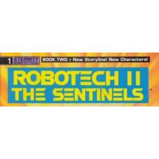 Robotech II The Sentinels  Book II (Eternity)