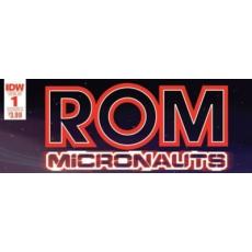Rom & the Micronauts (IDW Publishing)