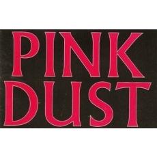 Pink Dust (Kitchen Sink publishing)