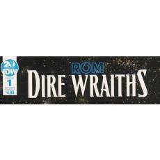 Rom: Dire Wraiths (IDW Publishing)