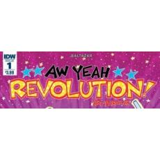 Revolution Aw Yeah! (IDW Publishing)