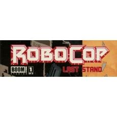Robocop Last Stand (Boom! Studios)