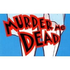 Murder me dead (El Capitan Comics)
