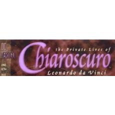 Chiaroscuro the Private Lives of Leonardo da Vinci (DC Vertigo Comics)