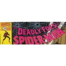 the Deadly Foes of Spider-Man (Marvel Comics)