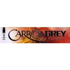 Carbon Grey Origins (Image Comics)