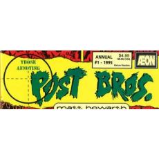 Those annoying post bros annual (Aeon Comics)