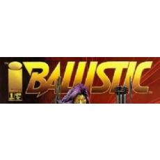 Ballistic (Image Comics)