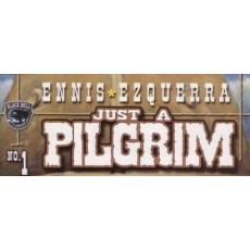Just a Pilgrim (Black Bull)