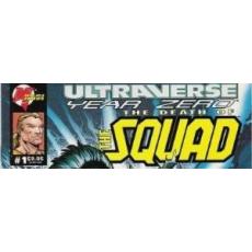 the Death of the Squad (Malibu Comics)